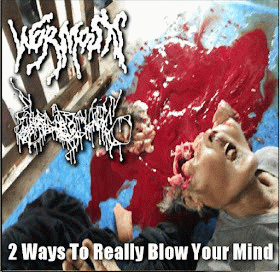 Wormosis : 2 Ways to Really Blow Your Mind